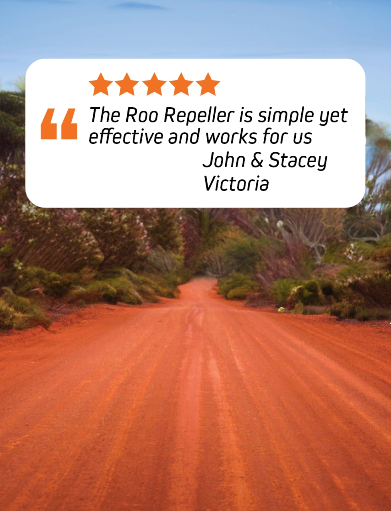 A red dirt road stretches ahead, flanked by green shrubbery under a clear blue sky. Overlaid is a glowing 5-star review: "Sunland-Protection's Roo Repeller 4 Pack is an outstanding kangaroo deterrent—simple yet effective and works for us." - John & Stacey, Victoria.