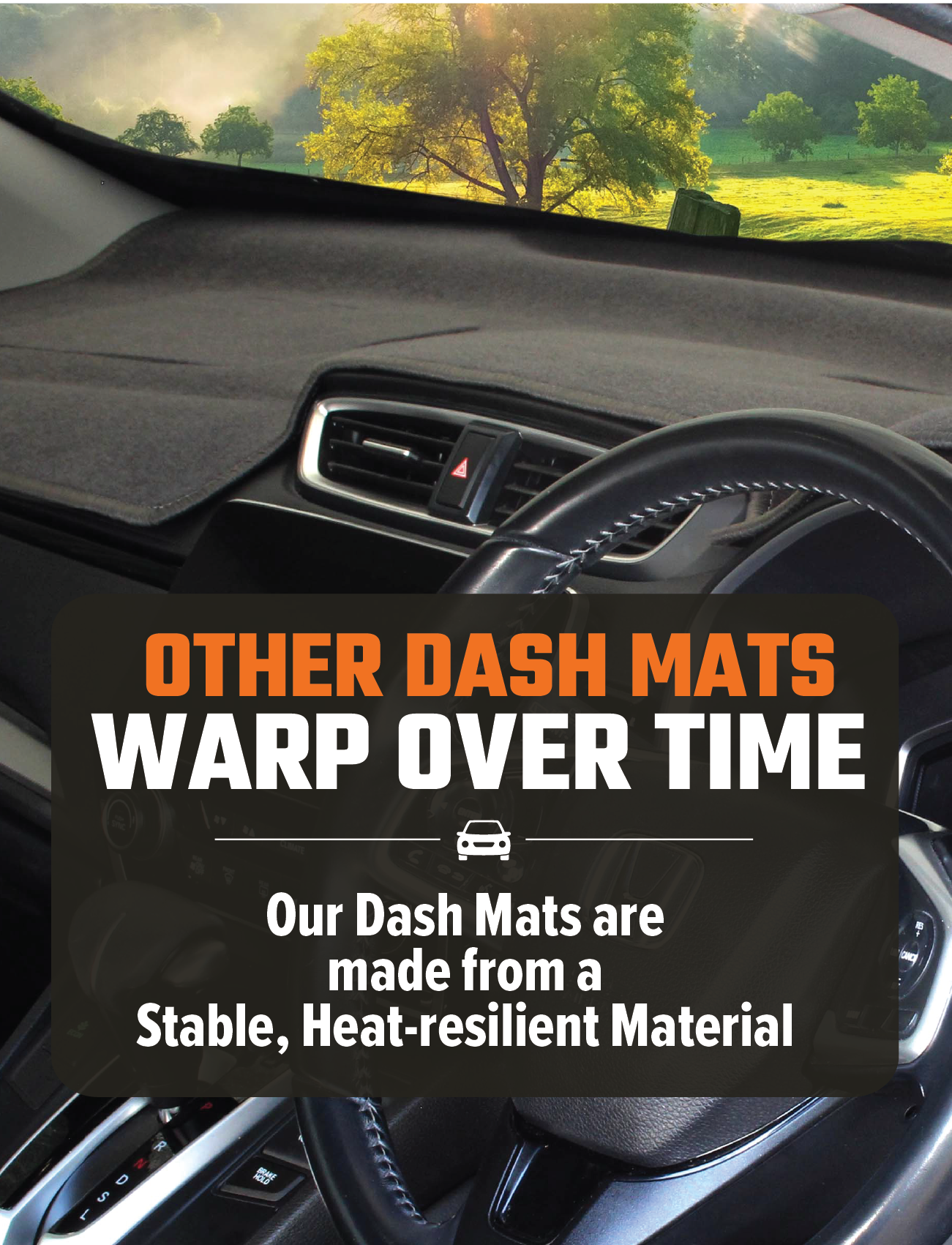 A car dashboard features a Sunland-Protection Holden Kingswood Dash Mat, with text stating "Other Dash Mats Warp Over Time" and "Our Mats are made from a Stable, Heat-resilient Material." Through the windshield, a scenic view unfolds, ensuring air conditioner efficiency remains uncompromised by heat.