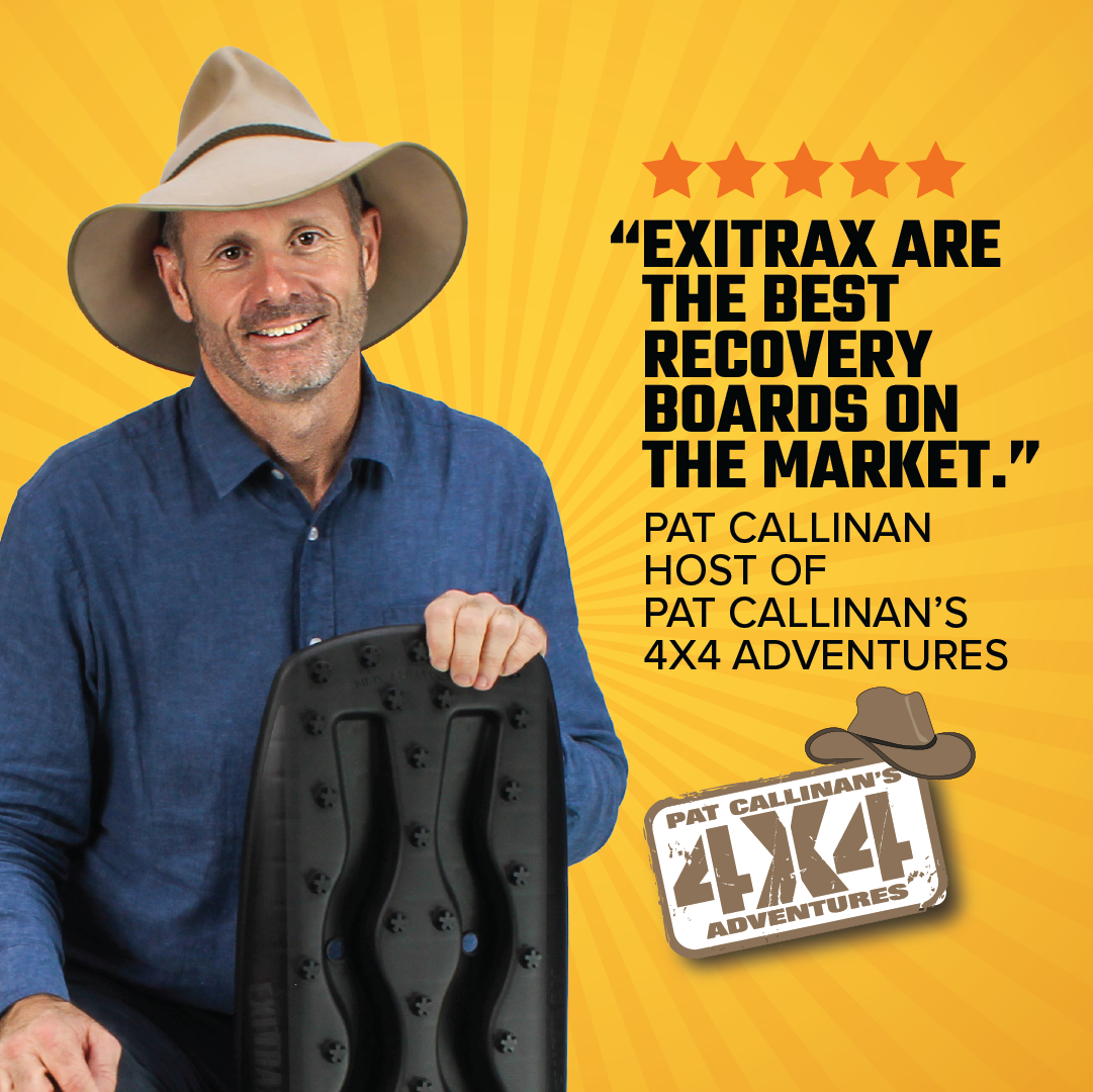 A smiling man in a wide-brimmed hat holds an Exitrax Recovery Boards 1110 Series - Black + Recovery Board Mounts Bundle. Beside him is a five-star review: "Exitrax are the best recovery boards on the market." Pat Callinan’s 4x4 Adventures logo on a yellow, ray-patterned background.