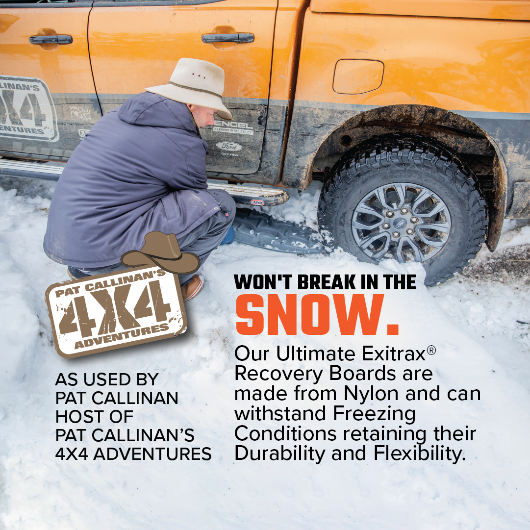 Wearing a hat, someone uses Exitrax Recovery Boards Ultimate 1150 - Gunmetal Grey under a muddy 4x4 tire in snowy conditions. Text promotes Pat Callinan’s 4X4 Adventures and spotlights the boards’ durability and Lifetime Warranty in freezing temps.
