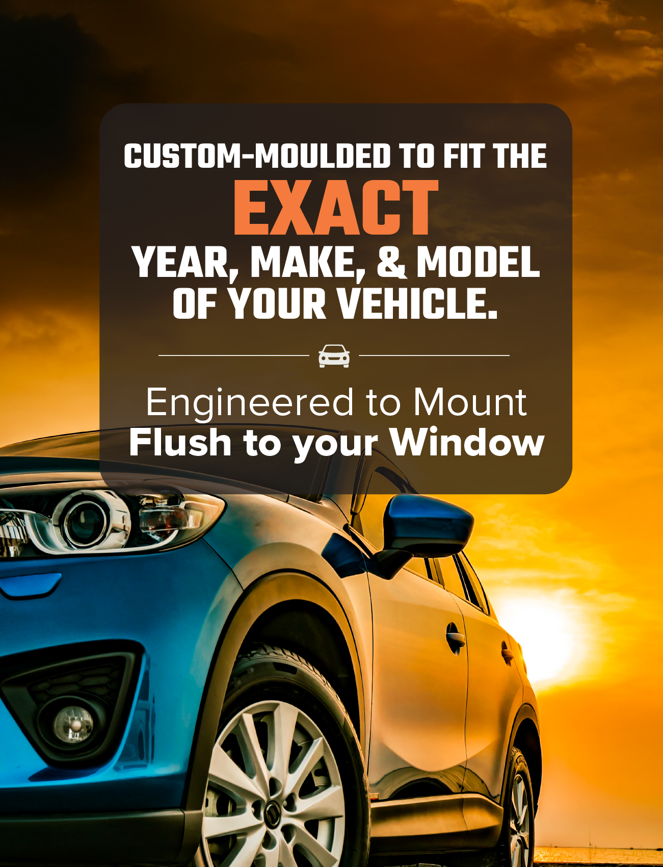 A blue SUV is partially visible against a vibrant sunset. Bold text reads: "Sunland Protective Plastics custom-moulded weathershields for Ford Focus LS/LT/LV 5 Dr 06/2005-07/2011. Engineered to mount flush with UV stable acrylic.