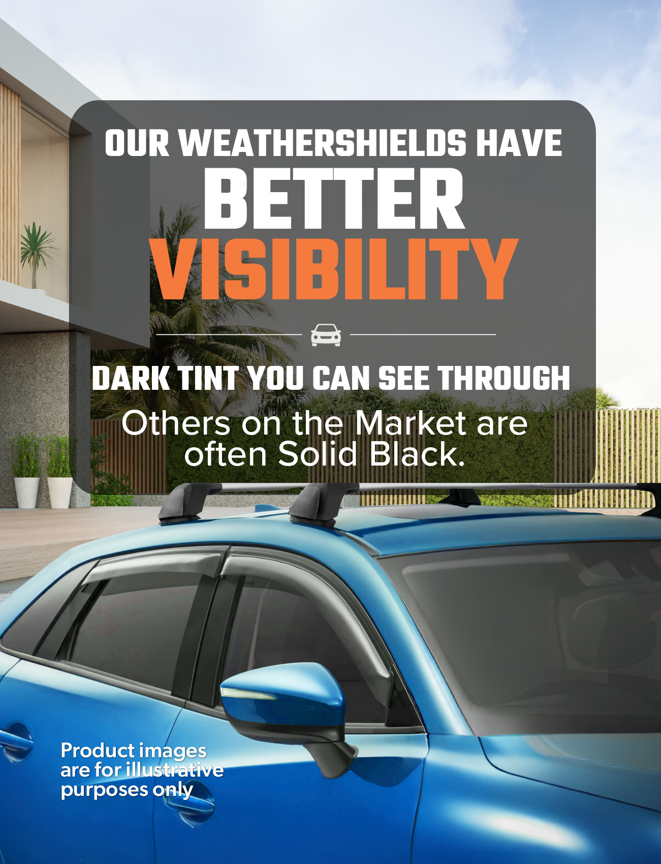 A Sunland Protective Plastics weathershield in dark tint is installed on a blue Ford Territory SX/SY model (2004-2016) parked in a driveway. The see-through dark tint offers better visibility, with decorative plants and a modern house in the background completing the stylish setup.