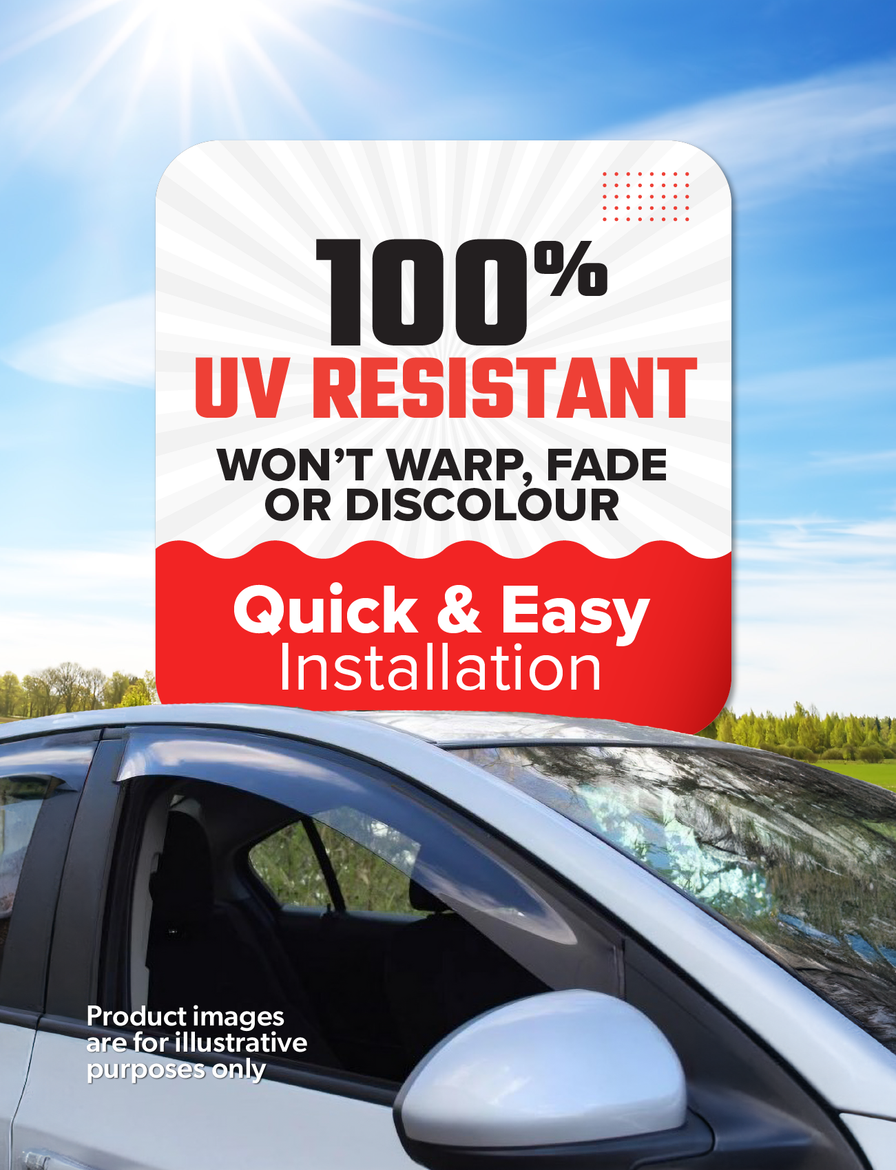 A Toyota Camry with Sunland Protective Plastics Weathershield Slimline Light Tint (T285SLD) is parked beneath a clear sky. A sign claims: "100% UV resistant. Won’t warp, fade or discolour. Quick & easy installation." Images for illustration only.