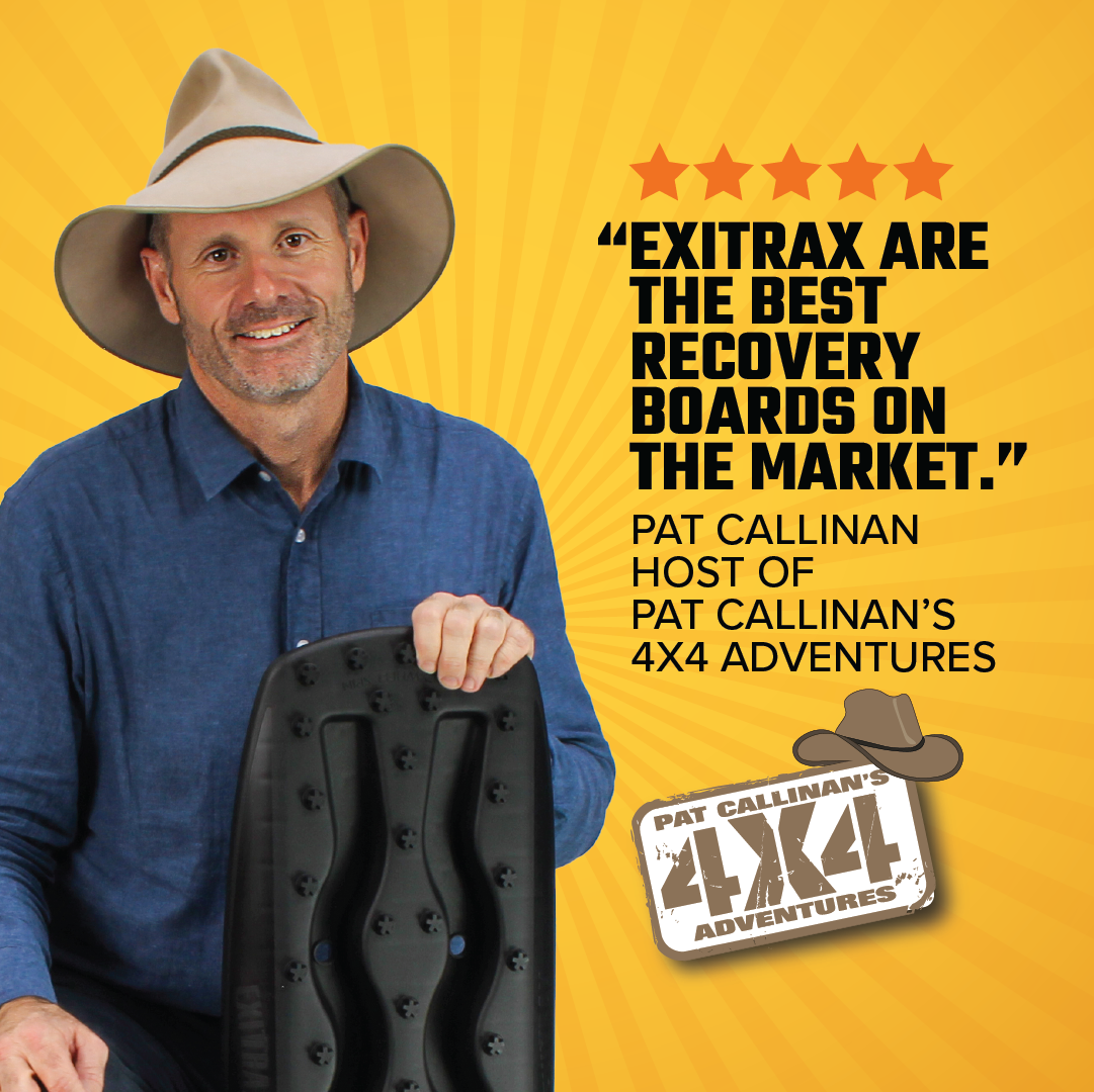 A person in a blue shirt and wide-brimmed hat smiles while holding the gunmetal grey Exitrax Recovery Board Ultimate 1150 - Pair with Recovery Board Mounting Kit Combo Pack. The text reads, "Exitrax are the best recovery boards on the market," Pat Callinan, host of Pat Callinan's 4x4 Adventures. The background is yellow with orange star graphics.