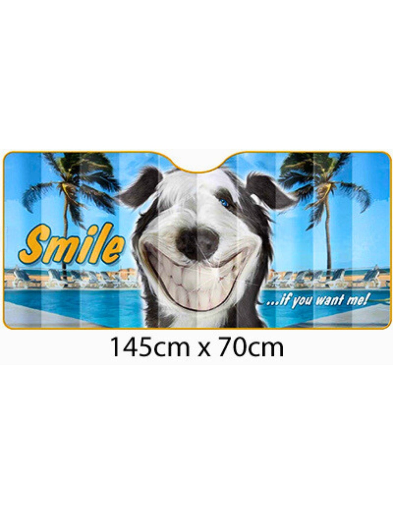 The Sunland-Protection Car Sun Shade Twisted Whiskers "SMILE" 145cm x 70cm shows a cartoonishly grinning dog by a sunny poolside with palm trees, and the text "Smile ...if you want me!.