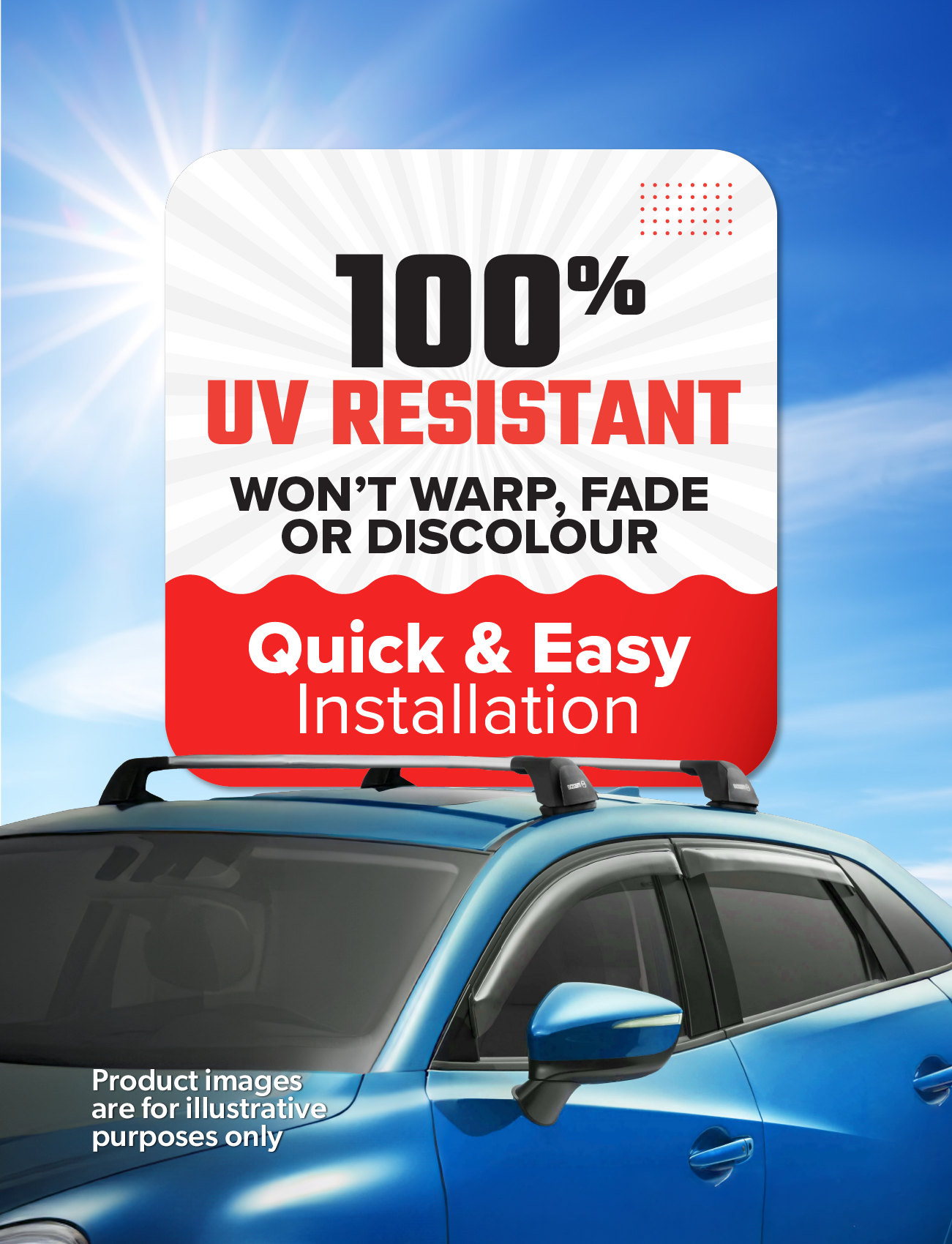 A vibrant blue car equipped with Sunland Protective Plastics Weathershield Slimline Passenger in Dark Tint is parked under a clear blue sky, featuring roof rails. A large sign reads: "100% UV Resistant UV stable acrylic. Won't warp, fade or discolour. Quick & Easy Installation." Small text notes product images are for illustrative purposes only.