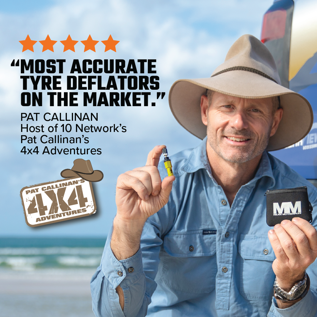 A man in a wide-brimmed hat and blue shirt beams with excitement as he holds a pack of Tyre Deflators from Mean Mother 4x4, ideal for off-road adventures. The image includes the text: "Most accurate tyre deflators on the market," accompanied by star ratings and logos for Pat Callinan's 4x4 Adventures and Mean Mother.